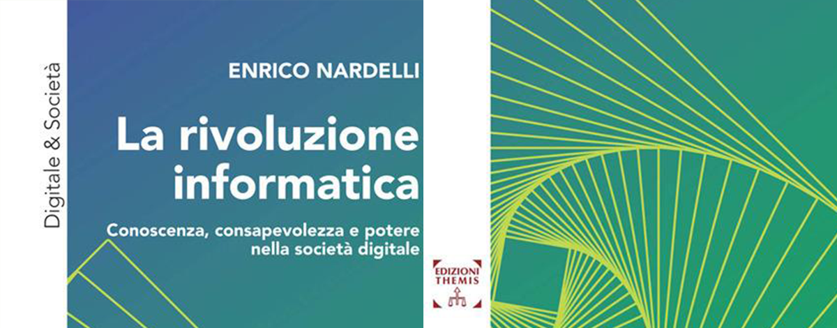 161° Mercoledì di Nexa – La rivoluzione informatica. Conoscenza, consapevolezza e potere nella società digitale