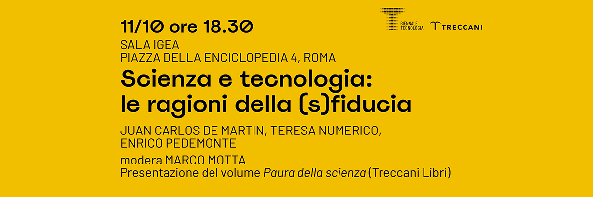 Scienza e Tecnologia: le ragioni della (s)fiducia